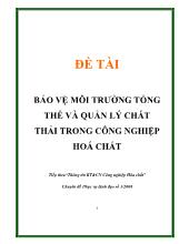 Đề tài Bảo vệ môi trường tổng thể và quản lý chất thải trong công nghiệp hoá chất