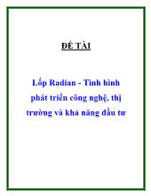 Đề tài Lốp Radian -Tình hình phát triển công nghệ, thị trường và khả năng đầu tư
