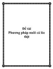 Đề tài Phương pháp nuôi cá lóc thịt