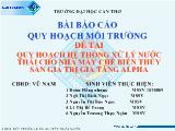 Đề tài Quy hoạch hệ thống xử lý nước thải cho nhà máy chế biến thủy sản giá trị gia tăng alpha