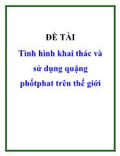 Đề tài Tình hình khai thác và sử dụng quặng phốtphat trên thế giới