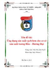 Đề tài Ứng dụng sản xuất sạch hơn cho cơ sở sản xuất tương Bần – Hường Đạt