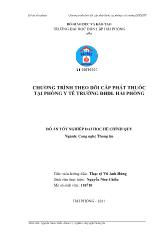 Đồ án Chương trình theo dõi cấp phát thuốc tại phõng y tế trường Đại học dân lập Hải Phòng