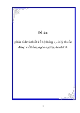 Đồ án Phân tích và thiết kế hệ thông quản lý thuốc được viết bằng ngôn ngữ lập trình C#