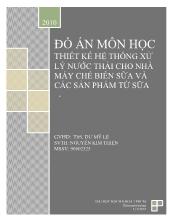 Đồ án Thiết kế hệ thống xử lý nƣớc thải cho nhà máy chế biến sữa và các sản phẩm từ sữa