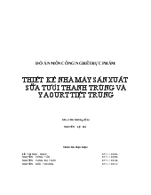 Đồ án Thiết kế nhà máy sản xuất sữa tươi thanh trùng và yaourt tiệt trùng