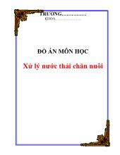 Đồ án Xử lý nước thải chăn nuôi