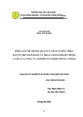 Khảo sát hệ thống quản lý chất lượng theo HACCP cho mặt hàng cá tra-Cá ba sa Fillet đông lạnh của công ty Agifish(xí nghiệp đông lạnh8)