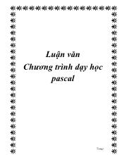 Luận văn Chương trình dạy học pascal