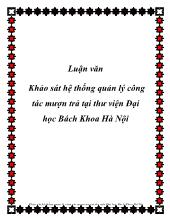 Luận văn Khảo sát hệ thống quản lý công tác mượn trả tại thư viện Đại học Bách Khoa Hà Nội