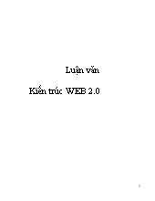 Luận văn Kiến trúc WEB 2.0