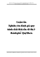 Luận văn Nghiên cứu đánh giá quy trình chất thải rắn đô thị ở thành phố Quy Nhơn