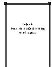 Luận văn Phân tích và thiết kế hệ thống thi trắc nghiệm