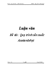 Luận văn Quy trình sản xuất Axetandehyt