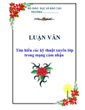 Luận văn Tìm hiểu các kỹ thuật xuyên lớp trong mạng cảm nhận