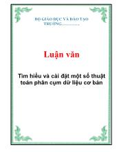 Luận văn Tìm hiểu và cài đặt một số thuật toán phân cụm dữ liệu cơ bản