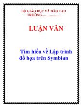 Luận văn Tìm hiểu về Lập trình đồ họa trên Symbian