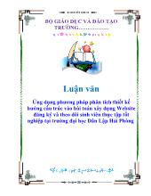 Luận văn Ứng dụng phương pháp phân tích thiết kế hướng cấu trúc vào bài toán xây dựng Website đăng ký và theo dõi sinh viên thực tập tốt nghiệp tại trường đại học Dân Lập Hải Phòng