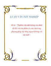 Nghiên cứu ảnh hưởng của nhiệt độ đối với sản phẩm cá cơm săn trong phương pháp sấy hồng ngoại kết hợp với sấy lạnh