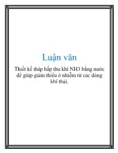 Thiết kế tháp hấp thu khí NH3 bằng nước để giúp giảm thiểu ô nhiễm từ các dòng khí thải