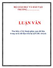 Tìm hiểu về kỹ thuật phân cụm dữ liệu trong xử lý dữ liệu trên hệ quản trị cơ sở dữ liệu Oracle