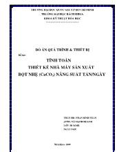 Tính toán thiết kế nhà máy sản xuất bột nhẹ(CaCO3) năng suất tấn/ngày