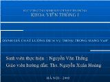 Đánh giá chất lượng dịch vụ thoại trong mạng VoIP