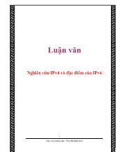 Luận văn Nghiên cứu IPv4 và đặc điểm của IPv6