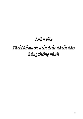 Luận văn Thiết kế mạch điện điều khiển kho hàng thông minh