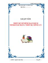 Luận văn Thiết kế mô hình mạch kích Thyristor trong thiết bị chỉnh lưu