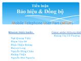 Tiểu luận Báo hiệu & Đồng bộ - Mobile Telephone User Part (MTUP)