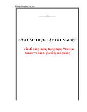 Vấn đề năng lượng trong mạng Wireless Sensor và đánh giá bằng mô phỏng