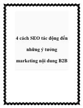 4 cách SEO tác động đến những ý tưởng marketing nội dung B2B