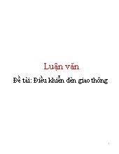 Đề tài Điều khiển đèn giao thông