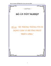 Đề tài Hệ thống thông tin di động GSM và hướng phát triển GPRS