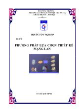 Đề tài Phương pháp lựa chọn thiết kế mạng LAN