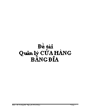 Đề tài Quản lý cửa hàng băng đĩa