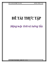 Đề tài Thực tập mạng máy tính và tường lửa