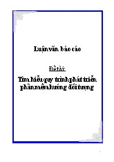 Đề tài Tìm hiểu quy trình phát triển phần mềm hướng đối tượng