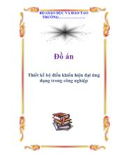 Đồ án Thiết kế bộ điều khiển hiện đại ứng dụng trong công nghiệp