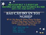 Đồ án Xây dựng hệ thống thông tin quản lý xuất nhập hàng tại công ty công nghiệp chế biến thực phẩm quốc tế – chinh nhánh Nha Trang
