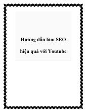 Hướng dẫn làm SEO hiệu quả với Youtube