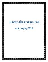 Hướng dẫn sử dụng, bảo mật mạng Wifi