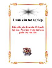 Luận văn Biểu diễn văn bản trên lý thuyết tập mờ . Áp dụng trong bài toán phân lớp văn bản