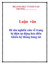 Luận văn Đi sâu nghiên cứu về trang bị điện tự động hóa điều khiển hệ thống băng tải