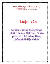 Luận văn Nghiên cứu hệ thống trạm phát trên tàu 700Teu , đi sâu phân tích hệ thống Bảng phân phối điện chính