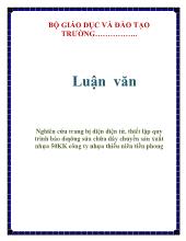 Luận văn Nghiên cứu trang bị điện điện tử, thiết lập quy trình bảo dƣỡng sửa chữa dây chuyền sản xuất nhựa 50KK công ty nhựa thiếu niên tiền phong