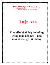 Luận văn Tìm hiểu hệ thống đo lường trong máy nén khí – nhà máy xi măng Hải Phòng
