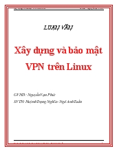 Luận văn Xây dựng và bảo mật VPN trên Linux