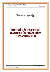 Một số bài tập thực hành trên phần mềm Cimatron E1O